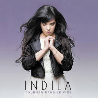Indila - Tourner Dans Le Vide