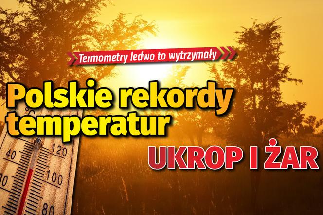 Polskie rekordy temperatur. Skwar i spiekota to mało powiedziane. Było jak w pogodowym piekle