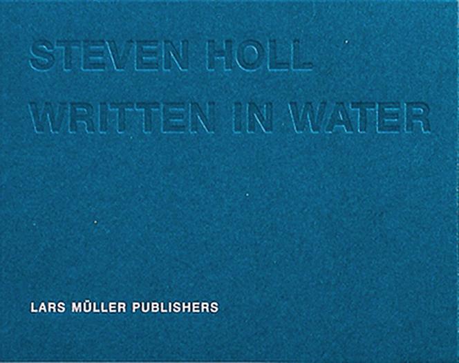 Steven Holl, Written in Water