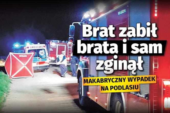 Brat zabił brata i sam zginął