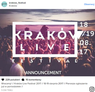 Kraków Live Festival 2017 - bilety na imprezę 18-19.08!