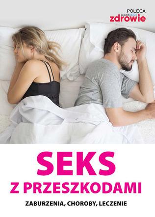 E-poradnik. Seks z przeszkodami
