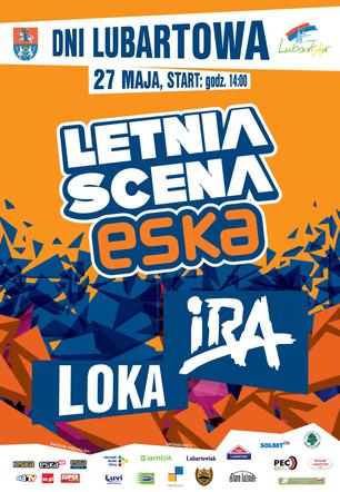 IRA i Loka gwiazdami Letniej Sceny ESKI 2017 w Lubartowie