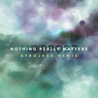 Mr. Probz - Nothing Really Matters (Afrojack Remix Radio Edit)