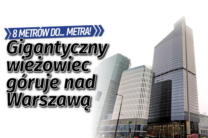 Gigantyczny wieżowiec góruje nad Warszawą