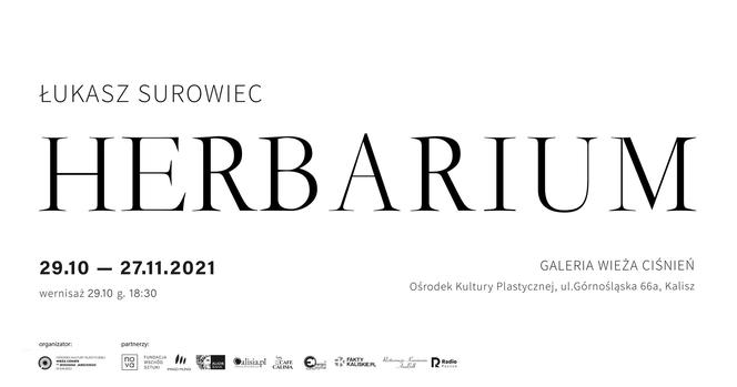 HERBARIUM Łukasza Surowca w Wieży Ciśnień w Kaliszu.