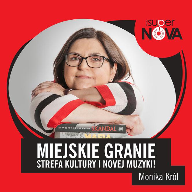 Miejskie Granie - Strefa Kultury i Novej Muzyki! Podcast Radia SuperNova