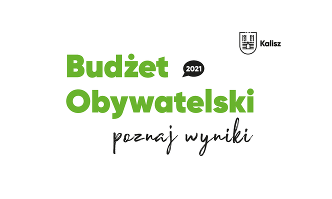 Budżet Obywatelski Kalisza 2021. Znamy wyniki