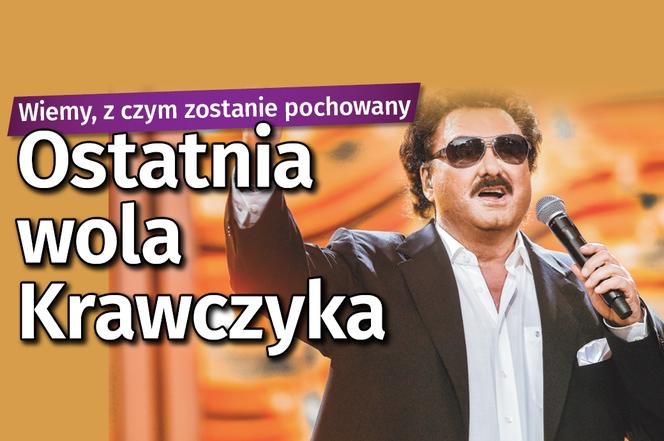 Ostatnia wola Krawczyka
