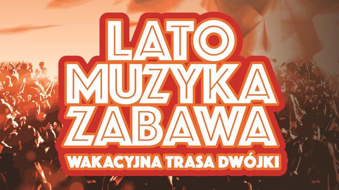 Wakacyjna Trasa Dwójki