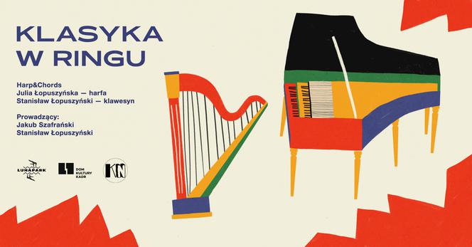 Klasyka w ringu! Wyjątkowy koncert w Lunaparku