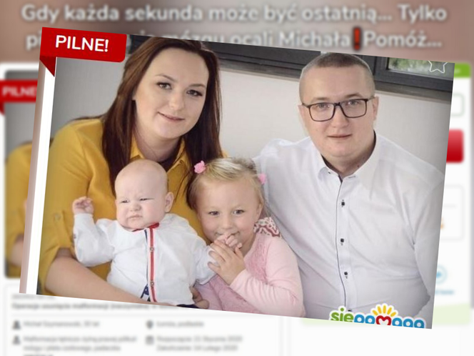 Michał w każdej chwili może umrzeć. Ma żonę i dzieci. Liczy się każda złotówka!
