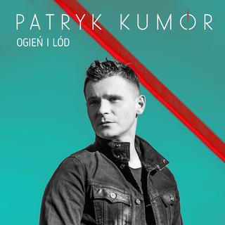 Patryk Kumór - nowy teledysk. Witold Dębicki i Marcel Sabat w klipie Ogień i Lód