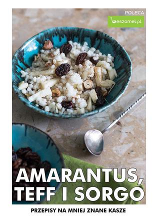 E-poradnik - amarantus, teff i sorgo