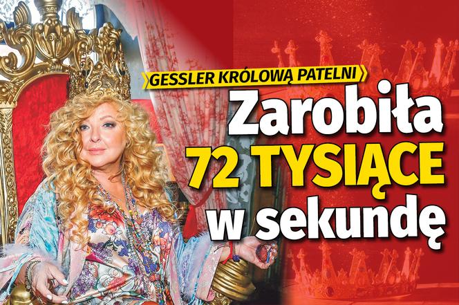 Gessler zarobiła 72 TYSIĄCE w sekundę