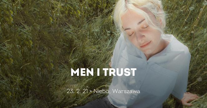 Men I Trust