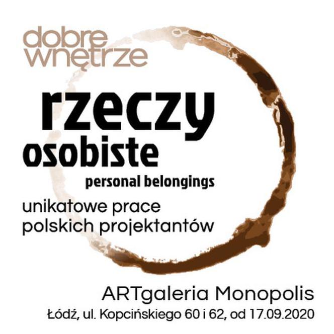Rzeczy Osobiste - wystawa Dobrego Wnętrza