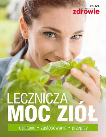 Lecznicza moc ziół