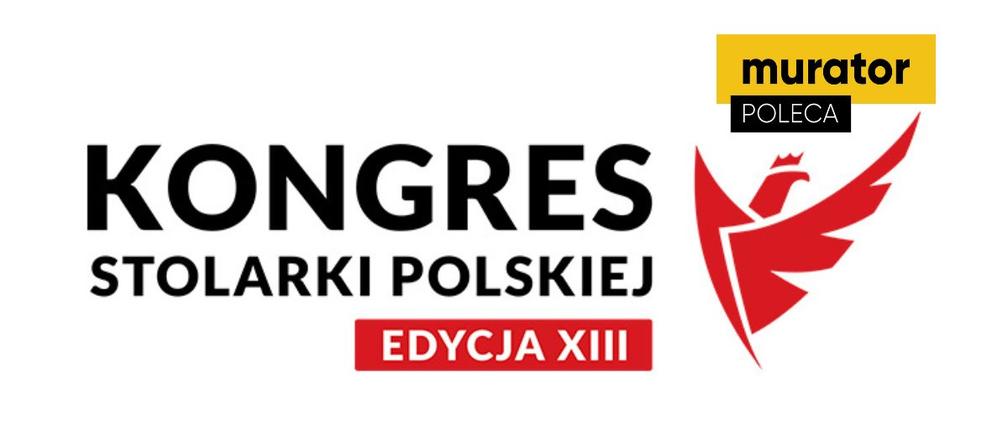 XIII Kongres Stolarki Polskiej 24 25 Maja 2023 Zapraszamy Na Rozmowy O