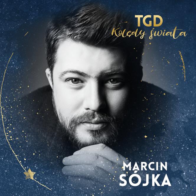 Marcin Sójka w projekcie Kolędy Świata: TGD + Goście. Kiedy i gdzie wystąpi?