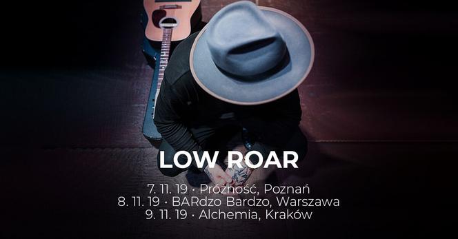 Low Roar - data, miejsce, bilety