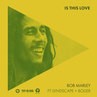 Gorąca 20 Premiera: Bob Marley feat. LVNDSCAPE & Bolier - Is This Love. Nowa wersja wielkiego hitu!