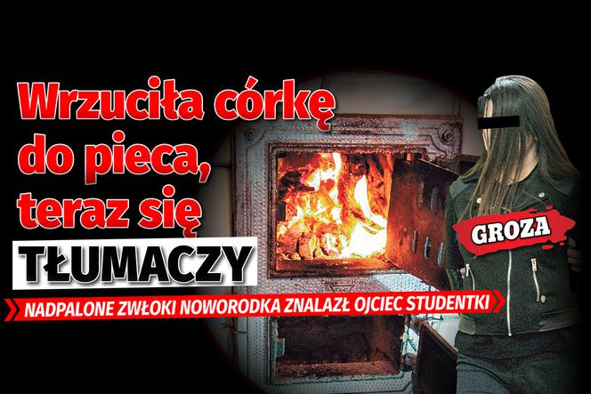 Wrzuciła córkę do pieca, teraz sie tłumaczy