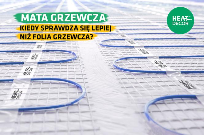 Ogrzewanie foliami i matami grzewczymi Heat Decor
