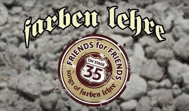 FRIENDS FOR FRIENDS – Songs of Farben Lehre. Do sprzedaży trafia specjalna składanka na 35-lecie zespołu