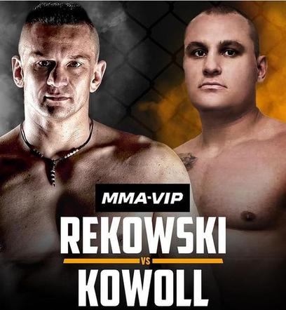 MMA VIP: Rekowski - Kowoll