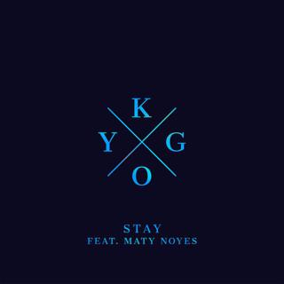 Kygo okładka singla Stay