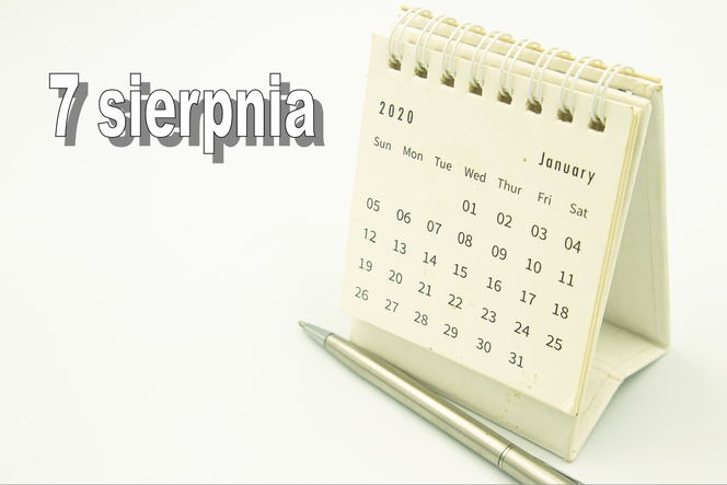 Kartka z kalendarza. Co wydarzyło się 7 sierpnia?