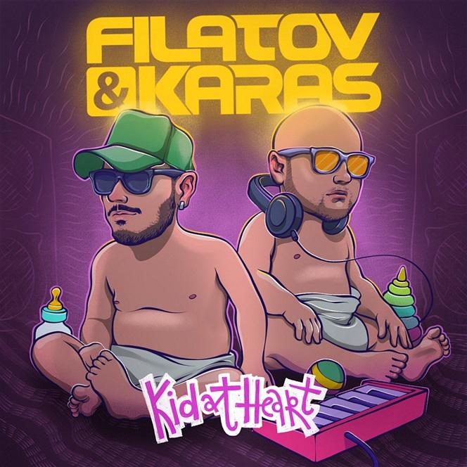 Filatov & Karas - piosenka Kid At Heart hitem lata 2018!