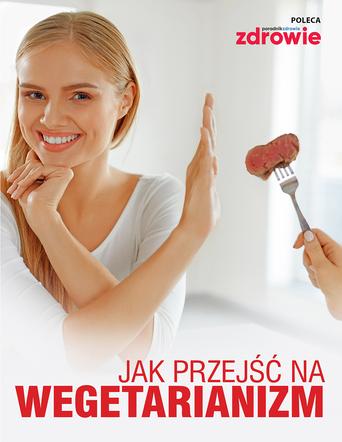 Jak przejść na wegetarianizm