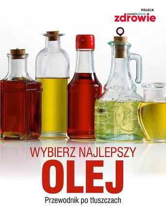 Wybierz najlepszy olej