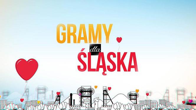 Gramy dla Śląska