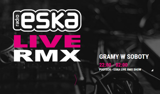 Muzyka klubowa na stronie ESKA Live RMX