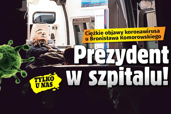 Komorowski w szpitalu