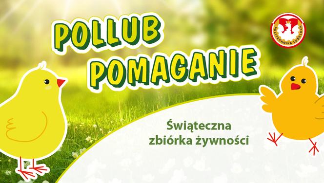 Politechnika Lubelska zachęca żeby Pollubić Pomaganie