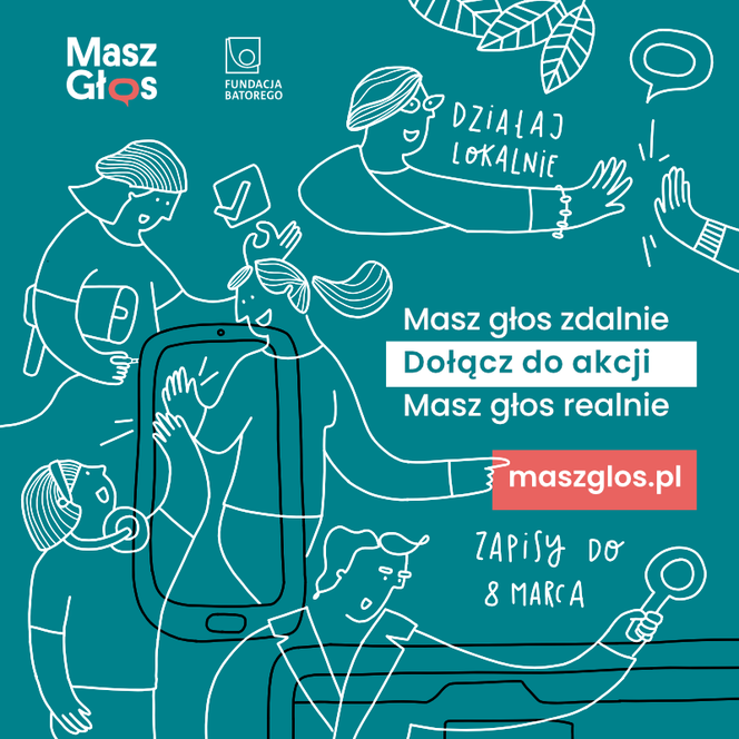 Masz głos - niech go usłyszą
