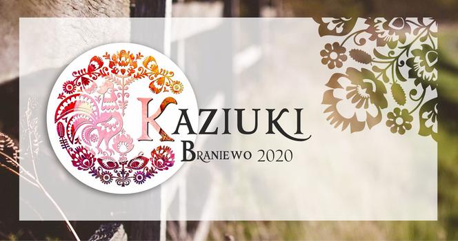 Kaziuki - Braniewo 2020