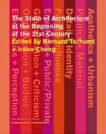 The State of Architecture at the Beginning of the 21st Century