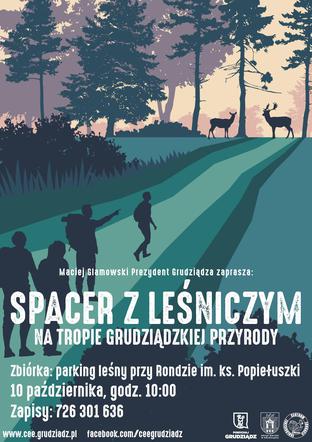 Spacer z leśniczym ponownie w grudziądzkim harmonogramie