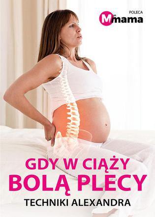 E-poradnik - gdy w ciąży boli kręgosłup