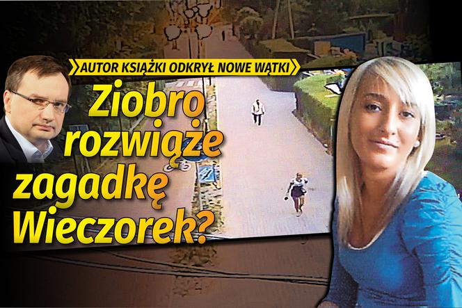 Ziobro rozwiąże zagadkę Wieczorek?