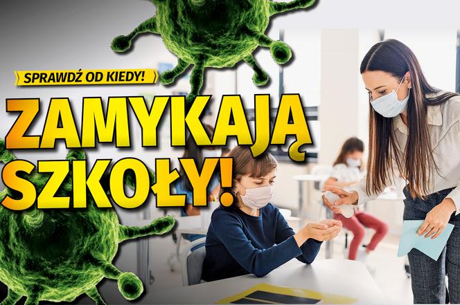 ZAMYKAJĄ SZKOŁY
