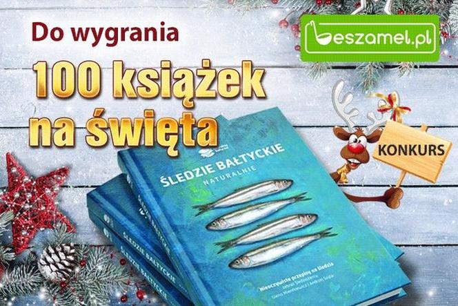Konkurs „101 przepisów na śledzie”: przyślij 101. przepis na śledzie i wygraj 1 ze 100 książek
