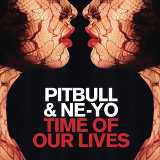 PITBULL feat Ne-Yo - Time Of Our Lives