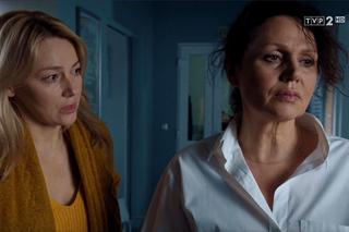 M jak miłość, odc. 1509: Marysia (Małgorzata Pieńkowska), Agata (Katarzyna Kwiatkowska)