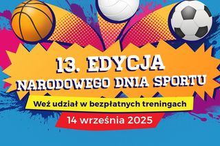 Cała Polska w ruchu! - Narodowy Dzień Sportu już 14 września